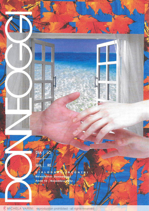 2014 - 2004 - copertine per rivista “Donne Oggi” Michela Varini